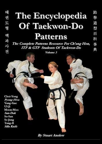 Thumbnail - Stuart Anslow P The Encyclopaedia Of Taekwon-do Patter (taschenbuch)