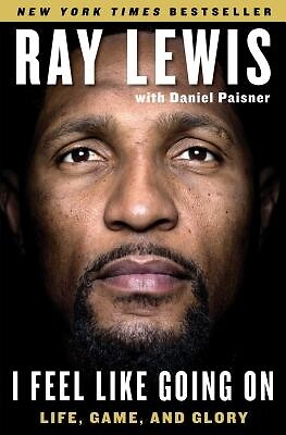 I Feel Like Going on Life, Game, and Gl Ray Lewis Paperback