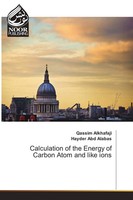 Qassim Alkhafaji (U. A.) | Calculation Of The Energy Of Carbon Atom And Like...
