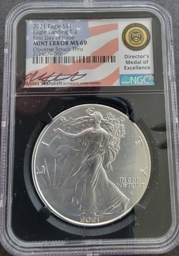 2021 $1 ASE Type 2 First Day of Issue NGC MS 69 Mint Error signed by Standish