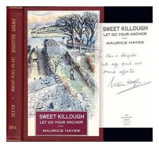 Sweet Killough, Let Go Your Anchor by Hayes, Maurice Paperback Book The Cheap