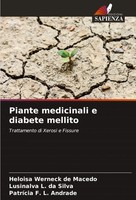 Piante Medicinali E Diabete Mellito Trattamento Di Xerosi E Fissure Taschenbuch