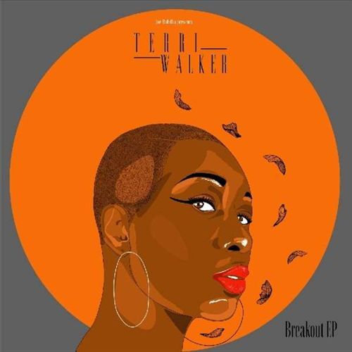 Terri Walker Breakout EP 1LP レコード TERRI WALKER - BREAKOUT NEW VINYL 7071245608873| eBay