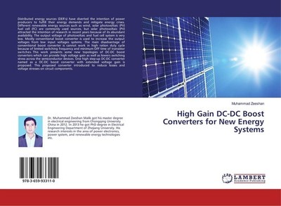 High Gain DC-DC Boost Converters for New Energy Systems Muhammad Zeeshan
