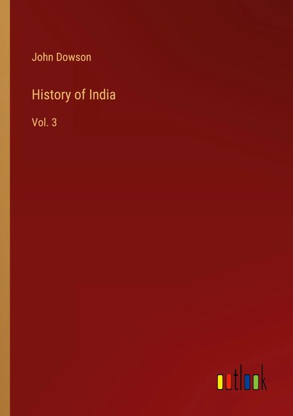 John Dowson | History Of India | Taschenbuch | Englisch (2022) | Vol. 3-image