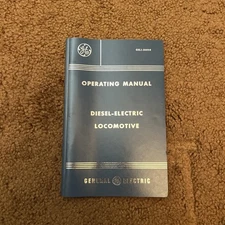 General Electric Operating Manual Diesel-Electric Locomotive GEJ-3856C