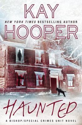 Haunted: A Bishop/Special Crimes Unit Novel (A Bishop/SCU Novel)  hardcover Use
