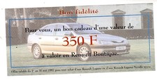 Publicité ADVERTISING BON fidélité cadeau 350 FRANCS 1997Renault LAGUNA BOUTIQUE
