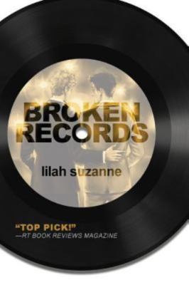 Broken Records: Volume 1 by Suzanne, Lilah