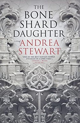 The Bone Shard Daughter (The Drowning Empire, 1)
