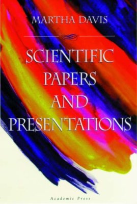 Scientific Papers and Presentations By Martha Davis