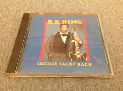 BB King Lucille Talks Back CD