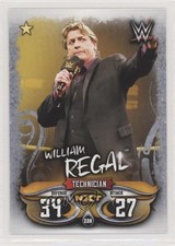 2018 Topps WWE Slam Attax Live Technician William Regal #239 1i3