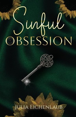 Sinful Obsession: A Billionaire Workplace Romance