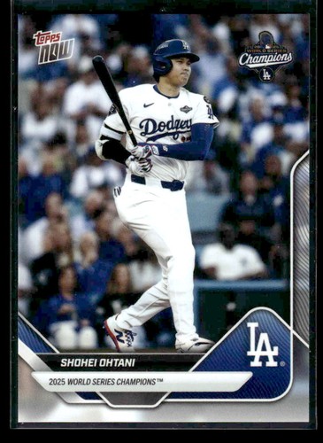 2025 Topps Now World Series Champions Los Angeles Dodgers Shohei Ohtani #WS-1