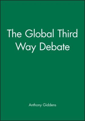 The Global Third Way Debate Taschenbuch