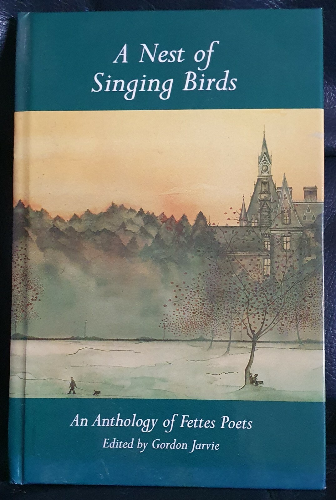 Nest of Singing Birds: An Anthology of Fettes Poets (Hardback, 1995)
