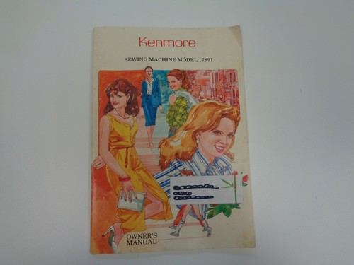 Sears Kenmore 17891 Nähmaschine Anleitungsbuch Anleitung