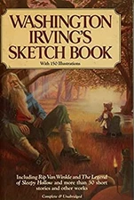 Washington Irving's Sketch Book : The Classic Artist's Edition of