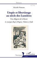 Murielle Perrier | Utopie Et Libertinage Au SièCle Des LumièRes | Taschenbuch