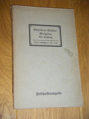 Brigitta. Eine Erzählung (Insel-Bücherei Nr. 278) Stifter, Adalbert