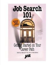 Job Search 101: Getting Started on Your Career Path Marcia Fox Paperback 1997