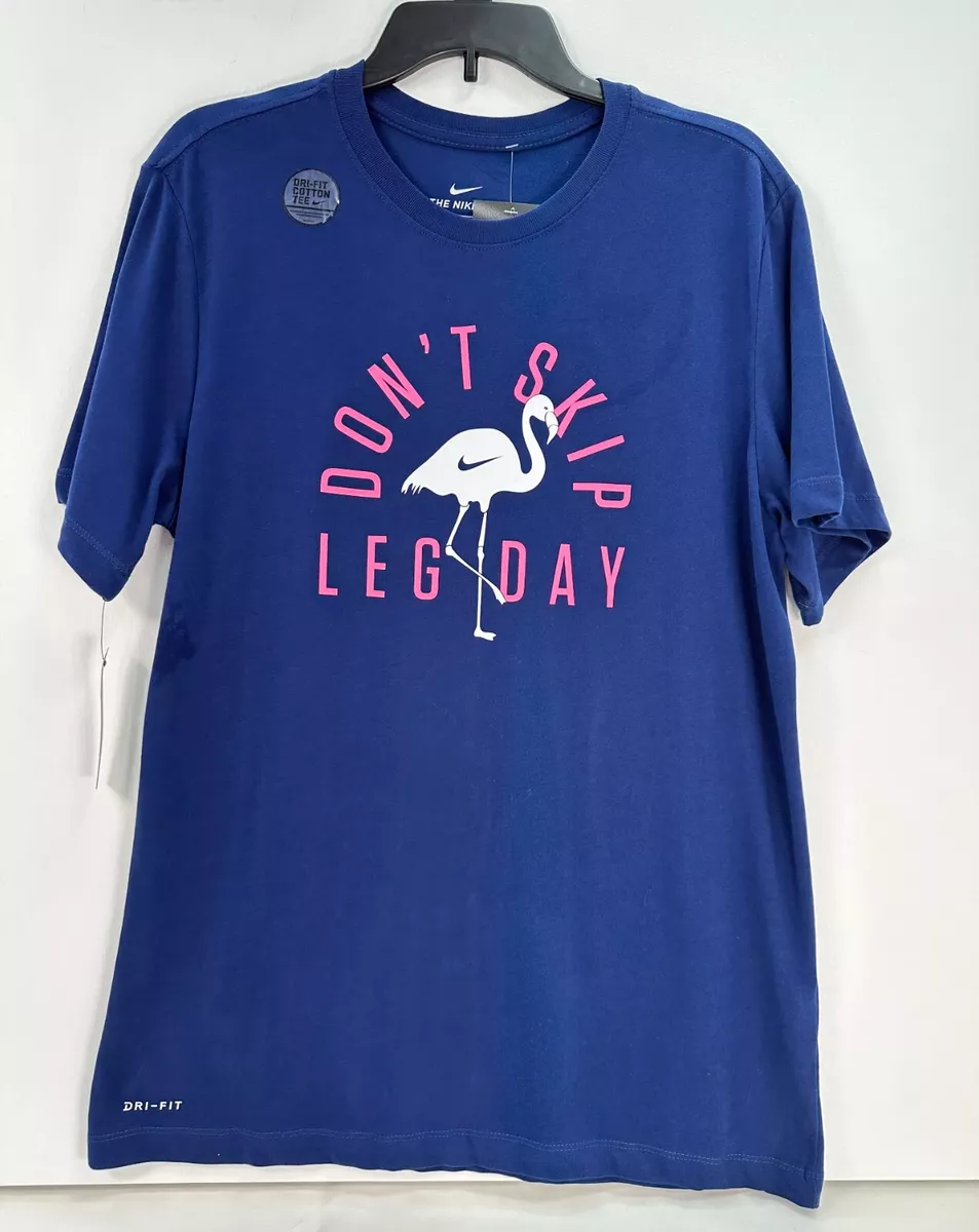 nike leg day t shirt