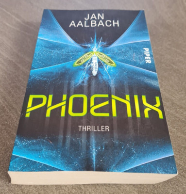 Phoenix von Jan Aalbach - Thriller - Buch - Piper Verlag