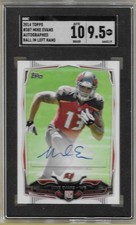 2014 Topps Mike Evans Ball in left hand variation RC Auto SGC 9.5/10