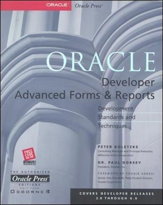 Oracle Developer Advanced Forms and ..., Koletzke,Peter
