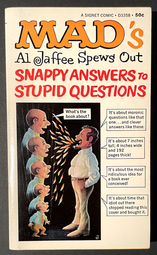 Al Jaffee Spews Out Snappy Answers to Stupid Questions Mad Magazine