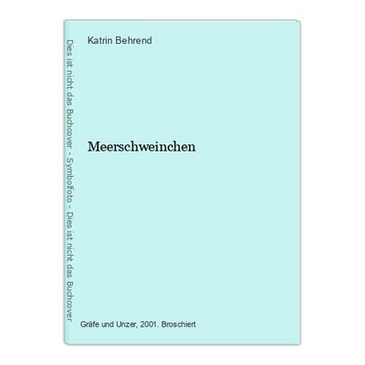 Meerschweinchen Behrend, Katrin: