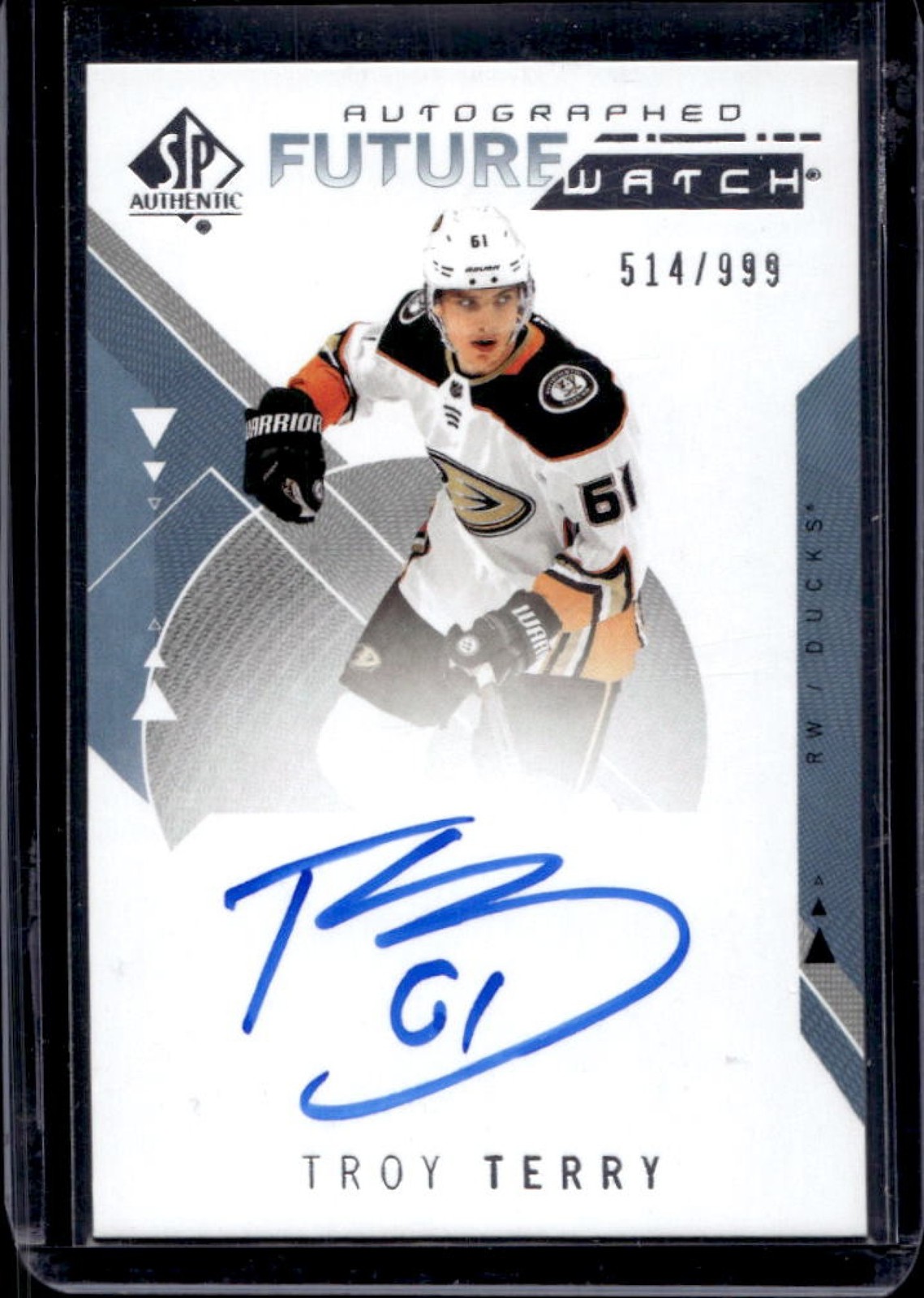 2018-19 SP Authentic Troy Terry Rookie RC Future Watch Auto #514/999 Ducks
