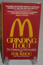 Grinding It Out : The Making of Mcdonald's by Ray Kroc 1987 St Martins Paperback