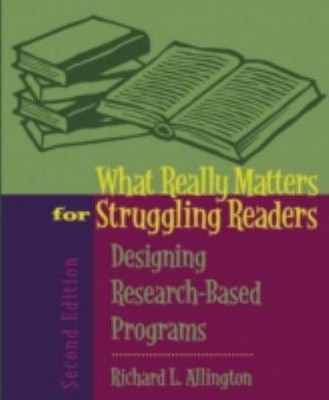 What Really Matters for Struggling Readers : Designing Research-B