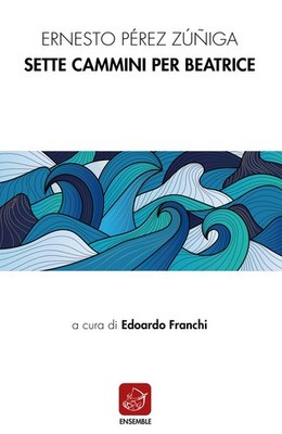 Buch - Perez Zuniga Ernesto - Sieben Wege für Beatrice. Spanischer Text A Fron