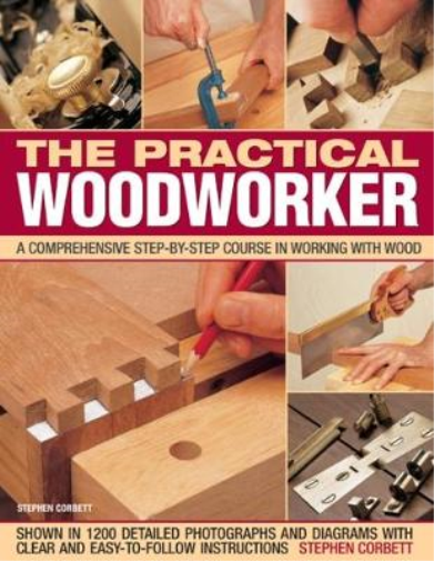 Stephen Corbett Practical Woodworker (Tascabile)