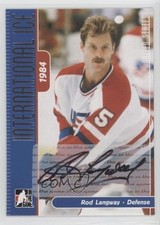 2006-07 In the Game-Used International Ice Signature Series Rod Langway Auto n1u