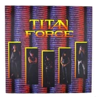 12" LP - Titan Force – Titan Force - D888 D08