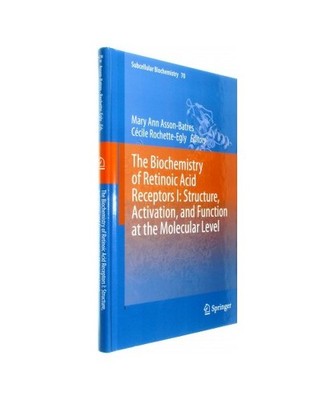 The Biochemistry of Retinoic Acid Receptors I: Structure, Activation, and Functi