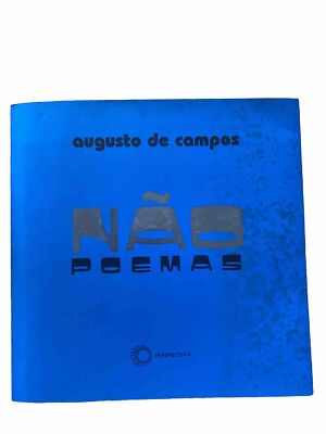 Nao poemas -  Augusto de campos