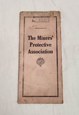 The Miners' Protective Association Card Memorabilia 