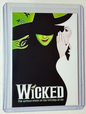 Wicked Limited Edition Artist Signed “Broadway Classic” Trading Card 8/10