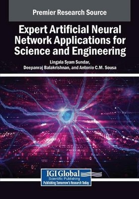Expert Artificial Neural Network Applications for Science and Engineering by Lin