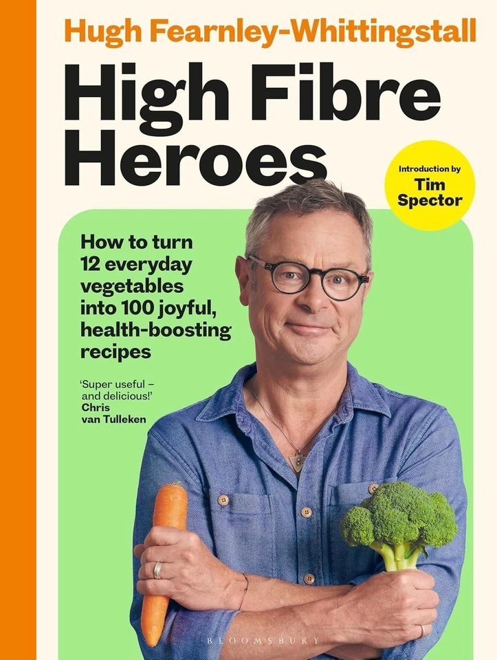 High Fibre Heroes : The Instant Sunday Times Bestseller by Hugh Fearnley-Whittingstall (2026, Hardcover)