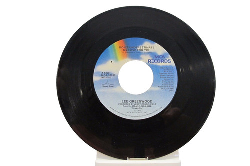 45 RECORD - LEE GREENWOOD - DON'T UNDERESTIMATE MY LOVE FOR YOU