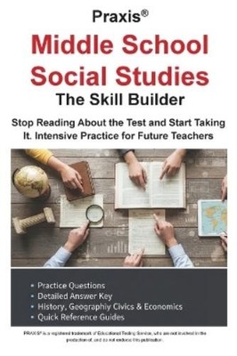 Complete Test Preparation In Praxis(R) Middle School Social Studi (Taschenbuch)