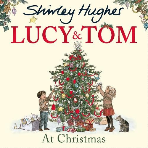 Lucy and Tom at Christmas (Lucy and Tom) by Hughes, Shirley [Paperback]