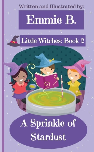 A Sprinkle of Stardust by Emmie B PAPERBACK 9781953798053