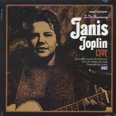 JANIS JOPLIN - In The Beginning, Live: San Francisco 1962